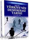 Türkiyenin Demokrasi Tarihi 1. Cilt (1908-1950)