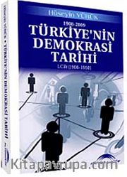 Türkiyenin Demokrasi Tarihi 1. Cilt (1908-1950)
