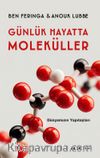 Günlük Hayatta Moleküller