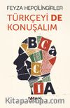 Türkçeyi De Konuşalım