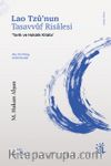 Lao Tzû'nun Tasavvûf Risalesi & Tarîk ve Hakãîk Kitabı