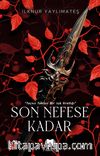 Son Nefese Kadar