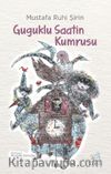 Guguklu Saatin Kumrusu (Siyah-Beyaz Resimli Baskı)