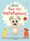 Ben Bir Patatesim!
