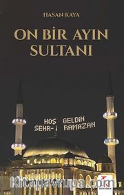 On Bir Ayın Sultanı