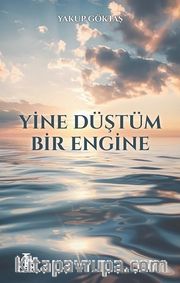 Yine Düştüm Bir Engine