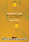Varoluşun Çatlakları & Tekerrürün Diyalektiği