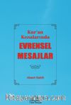 Kur'an Kıssalarında Evrensel Mesajlar