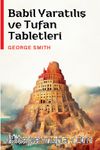 Babil Yaratılış ve Tufan Tabletleri