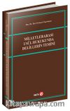 Milletlerarası Usûl Hukukunda Delillerin Temini