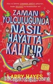 Zaman Yolculuğunda Nasıl Hayatta Kalınır