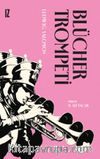 Blücher Trompeti