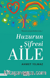 Huzurun Şifresi Aile