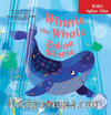 İki Dilli: İngilizce-Türkçe Winnie The Whale / Balina Winnie İngilizce Öğreniyorum