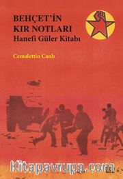 Behçet'in Kır Notları <br /> Hanefi Güler Kitabı