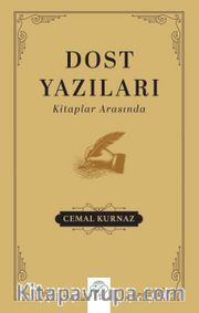 Dost Yazıları <br /> Kitaplar Arasında