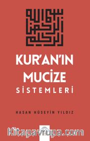 Kur'an'ın Mucize Sistemleri
