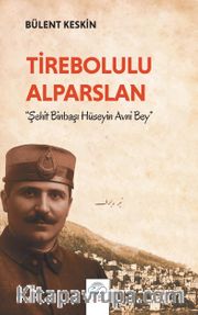 Şehit Binbaşı Hüseyin Avni Bey
