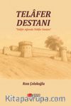 Telafer Destanı & Telafer Ağzında Telafer Destanı