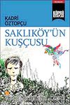 Saklıköy'ün Kuşçusu / Köprü Kitaplar