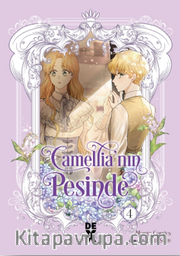 Camellia'nın Peşinde 4