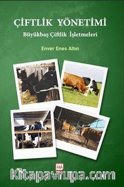 Çiftlik Yönetimi / Büyükbaş Çiftlik İşletmeleri