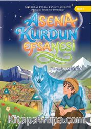 Asena Kurdun Efsanesi