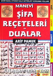 Manevi Şifa Reçeteleri ve Dualar (Dua-006)
