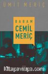 Babam Cemil Meriç