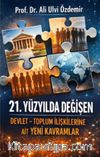 21. Yüzyılda Değişen Devlet-Toplum İlişkilerine Ait Yeni Kavramlar