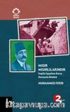 Mısır Mısırlılarındır & İngiliz İşgaline Karşı Osmanlı Hilafeti