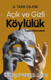 Açık ve Gizli Köylülük Toplu Savrulma