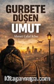 Gurbete Düşen Umut