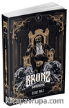 Bronz 2: İmparator (Karton Kapak)