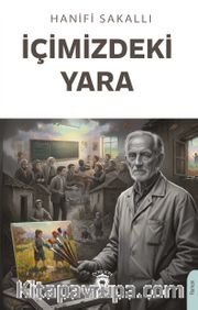 İçimizdeki Yara