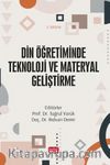 Din Öğretiminde Teknoloji ve Materyal Geliştirme