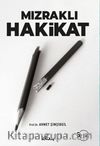 Mızraklı Hakikat