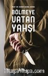Bölmeye Vatan Yahşi