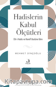 Hadislerin Kabul Ölçütleri