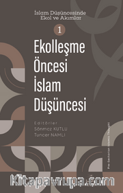Ekolleşme Öncesi İslam Düşüncesi