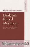 Klasikleri Okuma Yöntemi & Dinlerin Kutsal Metinleri