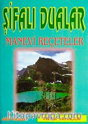 Şifalı Dualar Manevi Şifa Reçeteleri (Dua-023/P16)