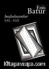 Başkalaşımlar XXI - XXX