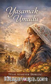 Yaşamak Umudu