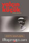 Estetik Hesaplaşma