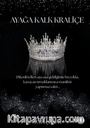 Ayağa Kalk Kraliçe