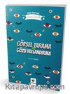 Görsel Tarama ile Gözü Hızlandırma