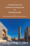 Türkistan'da Tarih Kaynakları ve Tarihyazımı