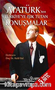 Atatürk'ten Türkiye'ye Işık Tutan Konuşmalar (Cep Boy)