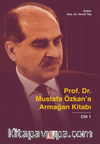 Prof. Dr. Mustafa Özkan'a Armağan Kitabı-1